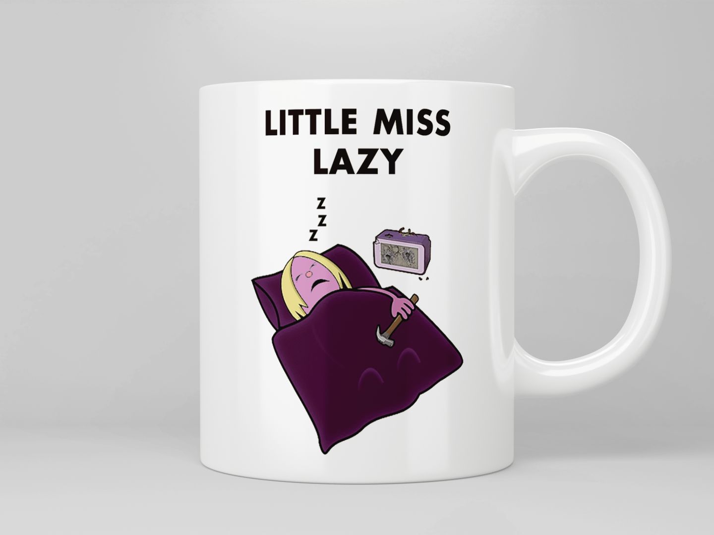 Little Miss Lazy mug