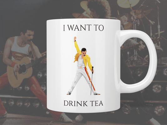 Freddie Mercury / Queen I want to drink tea mug