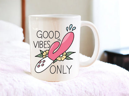 Good vibes only mug