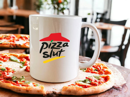 Pizza Slut mug