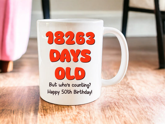 50th Birthday: 18263 days old mug