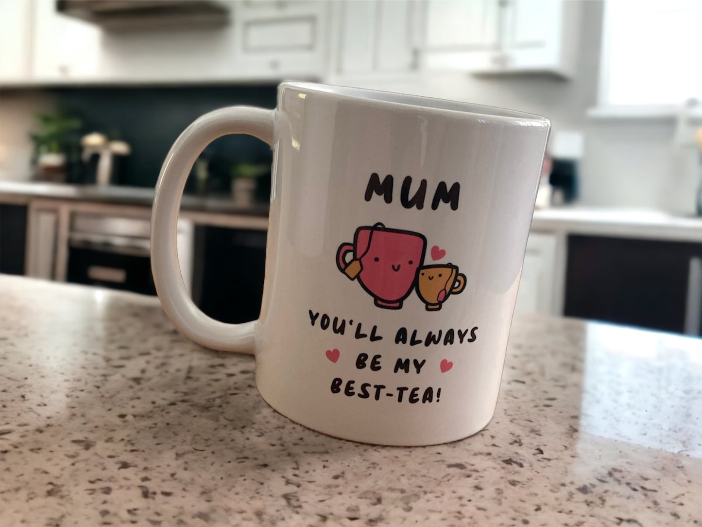 Personalised “you’ll always be my best-tea” mug