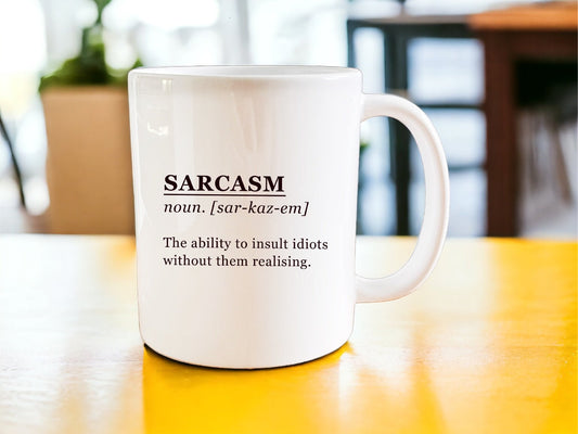 Sarcasm mug