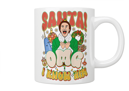 Elf: Santa! OMG I Know Him Mug