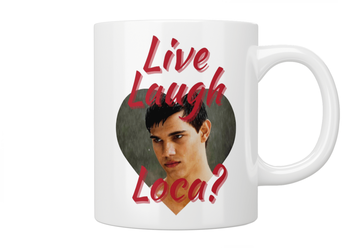 Twilight: Live Laugh Loca? Mug