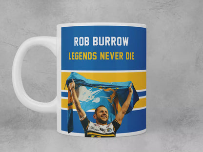 Rob Borrow: Legends Never Die mug