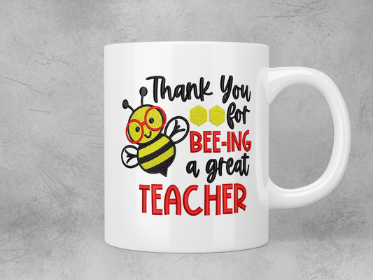 Thank you for bee-ing a great teacher mug