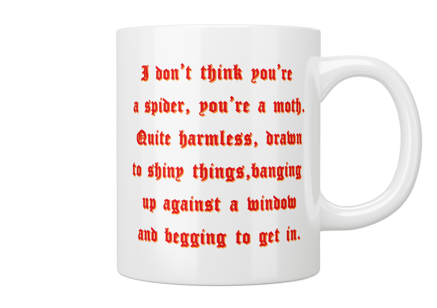 Saltburn “I Don’t Think You’re A Spider” Quote Mug